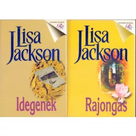 Lisa Jackson: Idegenek + Rajongás (2 kötet)