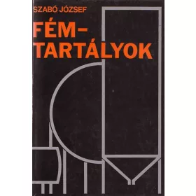 Szabó József: Fémtartályok