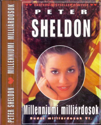 Peter Sheldon: Budai milliárdosok 6. Millenniumi milliárdosok
