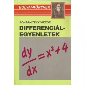 Dr. Scharnitzky Viktor: Differenciálegyenletek