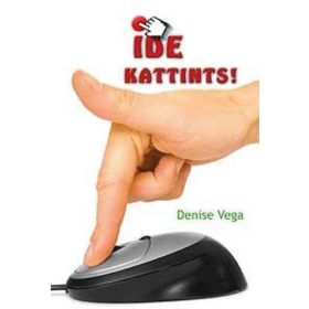 Ide kattints! (Klikk ide!) - Denise Vega