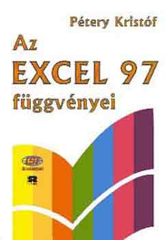 Az Excel '97. függvényei - Dr. Pétery Kristóf