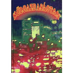   Külgazdaságtan (Második, változatlan kiadás) - Dr. Tóth Tamás (szerk.)