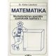 Matematika - Munkatankönyv speciális szakiskolák számára I. - Dr. Koller Lászlóné