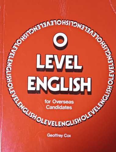 O-level English for Overseas Candidates - Geoffrey Cox