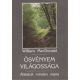 Ösvényem világossága - ÁHITATOK MINDEN NAPRA - William MacDonald, Szerk.: Vohmann Péter
