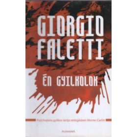 Én gyilkolok - Giorgio Faletti