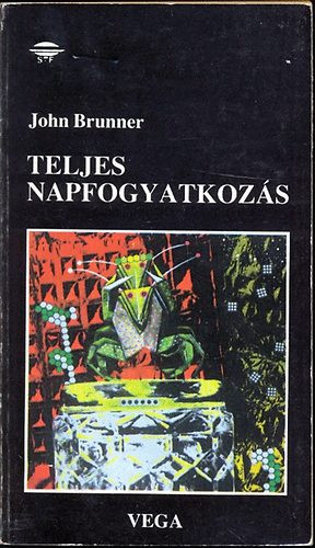 Teljes Napfogyatkozás - John Brunner