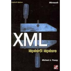 XML lépésről lépésre - Michael J. Young