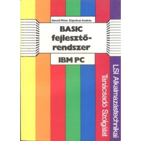   Basic fejlesztőrendszer IBM PC - Geszti Péter, Kápolnai András