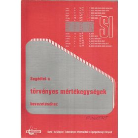   Segédlet a törvényes mértékegységek bevezetéséhez - Gabriel Győző