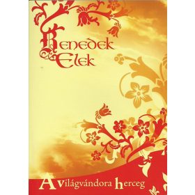 A világvándora herceg - Benedek Elek