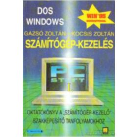 Számítógép-kezelés - Kocsis Zoltán, Gazsó Zoltán
