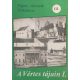 A Vértes tájain I. (Tájak, városok - Útikalauz III.) -