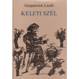 Keleti szél - Gasparovich László