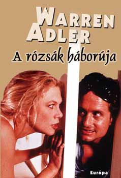 A rózsák háborúja - Warren Adler