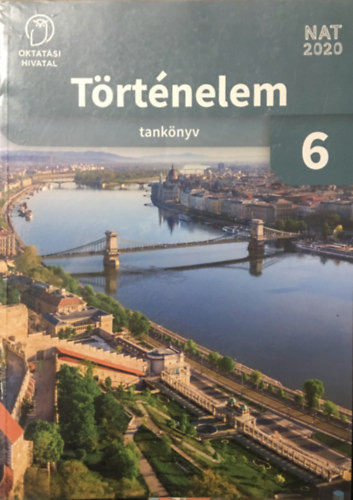 Történelem tankönyv 6. - Az általános iskolások számra - Pálinkás Mihály (szerk.)