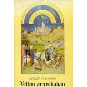 Villon árnyékában - Mészöly Dezső