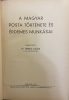 A Magyar Posta története és érdemes munkásai - Dr. Hencz Lajos (szerk.)