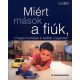 Miért mások a fiúk? - Dr. Bonnie Macmillan