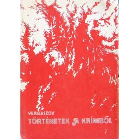 Történetek a Krímből - Ilja Vergaszov