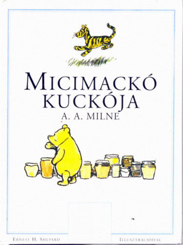 Micimackó kuckója - A. A. Milne