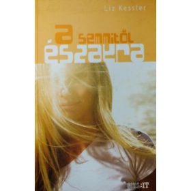 A semmitől északra - Liz Kessler
