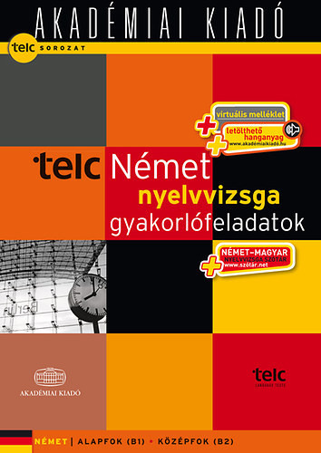 TELC - Német nyelvvizsga gyakorlófeladatok (alap- és középfok) - 