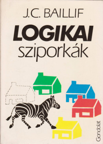 Logikai sziporkák - J.C. Baillif