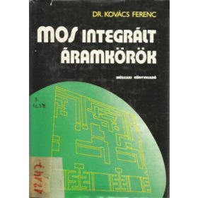 MOS integrált áramkörök - Dr. Kovács Ferenc
