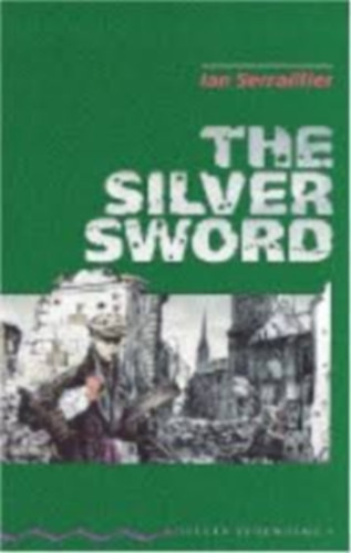 The Silver Sword (OBW 4) - Ian Serraillier