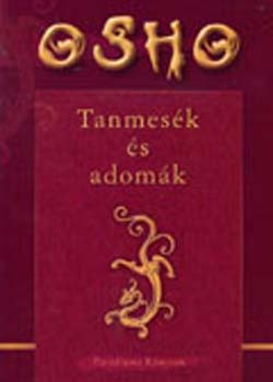 Tanmesék és adomák - Osho