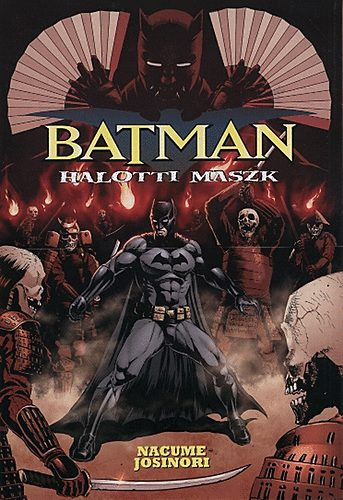 Batman - Halotti maszk - Nacume Josinori