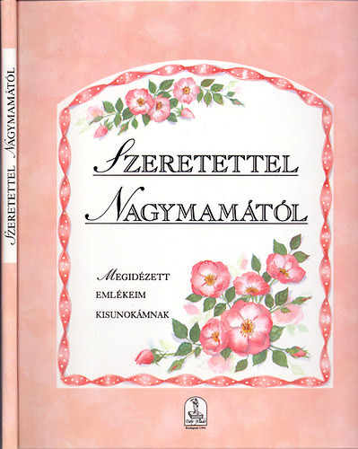 Szeretettel nagymamától - Jane Pettigrew