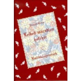   Lelked maradjon hófehér. Emlékkönyvversek - Vasvári Zoltán