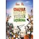 Magyar hadfiak és vitézek lexikona - Időrendi sorrendben - Földi Pál