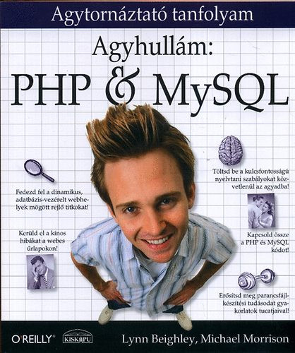 Agyhullám - PHP & MySQL - Michael Morrison; Lynn Beighley