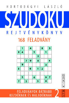 Szudoku 2. rejtvénykönyv - 168 feladvány - Hortobágyi László