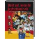 WM 2006. Steht auf, wenn ihr Deutschland seid: Die Geschichte eines weltmeisterlichen Sommertraums - Ulrich Kühne-Hellmessen