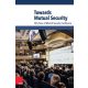 Towards Mutual Security: Fifty Years of Munich Security Conference - Wolfgang Ischinger