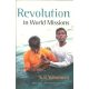 Revolution in World Missions: One Man's Journey to Change a Generation - K. P. Yohannan