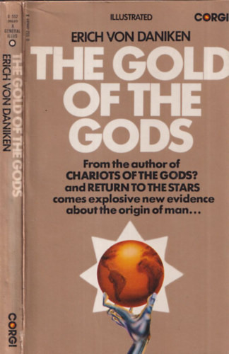 The gold of the gods - Erich Von Daniken