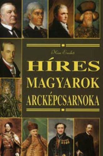 Híres magyarok arcképcsarnoka - Kiss Enikő