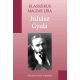 Juhász Gyula Válogatott versek (Klasszikus Magyar Líra 13. - Metro k.) - Juhász Gyula