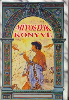 Mítoszok könyve - Nemere István