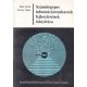 Számítógépes információrendszerek fejlesztésének irányítása - Bana István - Kováts Ágnes