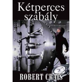 A kétperces szabály - Robert Crais