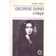 George Sand világa - Dániel Anna