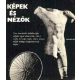 Képek és nézők - Kampis Antal-Németh Lajos