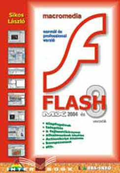 Macromedia Flash MX 2004 és 8 verziók - Sikos László